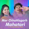 About Chhattisgarh Mahatari Song